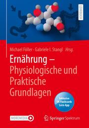Ernährung - Physiologische und Praktische Grundlagen - Cover