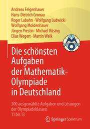 Die schönsten Aufgaben der Mathematik-Olympiade in Deutschland - Cover