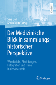 Der Medizinische Blick in sammlungshistorischer Perspektive - Cover