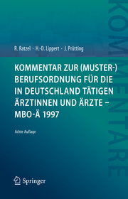 Kommentar zur (Muster-)Berufsordnung für die in Deutschland tätigen Ärztinnen und Ärzte - MBO-Ä 1997