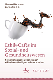 Ethik-Cafés im Sozial- und Gesundheitswesen - Cover