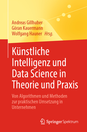 Künstliche Intelligenz und Data Science in Theorie und Praxis - Cover