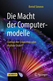 Die Macht der Computermodelle - Cover