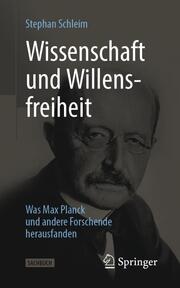 Wissenschaft und Willensfreiheit. - Cover