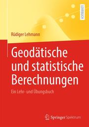 Geodätische und statistische Berechnungen - Cover