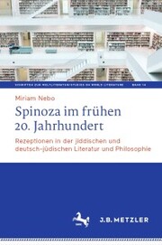 Spinoza im frühen 20. Jahrhundert