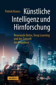 Künstliche Intelligenz und Hirnforschung - Cover
