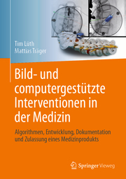 Bild- und computergestützte Interventionen in der Medizin - Cover