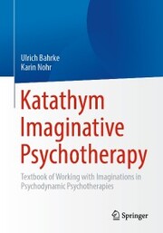Katathym Imaginative Psychotherapy