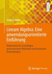 Lineare Algebra: Eine anwendungsorientierte Einführung - Cover