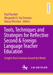 Tools, Techniques and Strategies for Reflective Second & Foreign Language Teacher Education - Cover