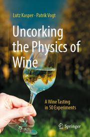 Uncorking the Physics of Wine - Cover