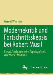Modernekritik und Fortschrittsskepsis bei Robert Musil - Cover