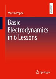 Basic Electrodynamics in 6 Lessons - Cover