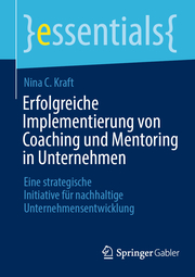 Erfolgreiche Implementierung von Coaching und Mentoring in Unternehmen