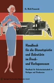 Handbuch für die Stenotypistin und Sekretärin im Druck- und Verlagswesen