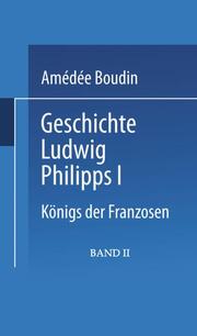 Geschichte Ludwig Philipps I.