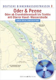 Oder & Peene - Oder ab Eisenhüttenstadt bis Stettin, mit Oberer Havel-Wasserstraße