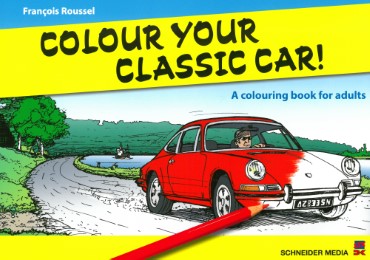 Colour your Classic Car!/Automobile Klassiker/Coloriez votre ancienne!