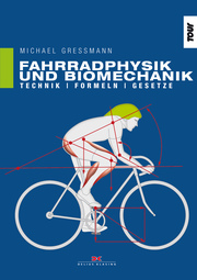 Fahrradphysik und Biomechanik