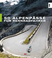 50 Alpenpässe für Rennradfahrer - Cover