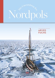 Die Umrundung des Nordpols
