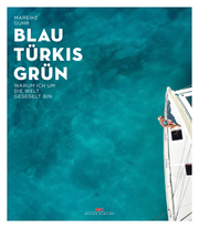 Blau Türkis Grün - Cover