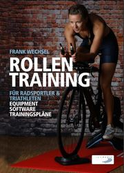 Rollentraining für Radsportler & Triathleten - Cover