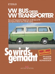 VW Bus und Transporter Diesel von 11/80 bis 12/90, Bus Syncro Diesel von 02/85 bis 10/92
