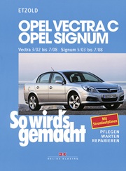 Opel Vectra C 3/02 bis 7/08, Opel Signum 5/03 bis 7/08 - Cover