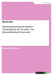 Zusammenfassung des Buches 'Deutschland. Der Norden' von Johann-Bernhard Haversath - Cover