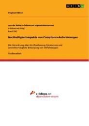 Nachhaltigkeitsaspekte von Compliance-Anforderungen