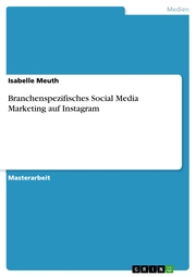 Branchenspezifisches Social Media Marketing auf Instagram - Cover