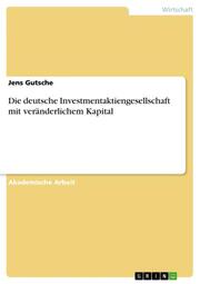 Die deutsche Investmentaktiengesellschaft mit veränderlichem Kapital - Cover