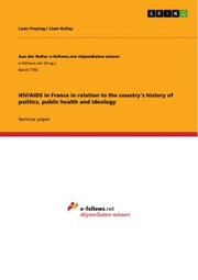 HIV/AIDS in France in relation to the country's history of politics, public health and ideology - Cover