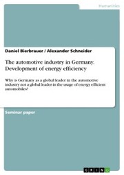 The automotive industry in Germany. Development of energy efficiency