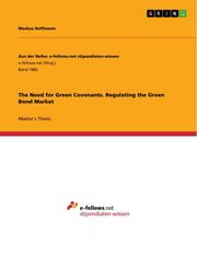 The Need for Green Covenants. Regulating the Green Bond Market - Cover