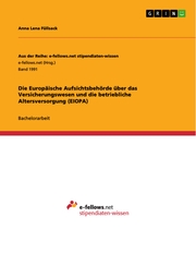 Die Europäische Aufsichtsbehörde über das Versicherungswesen und die betriebliche Altersversorgung (EIOPA) - Cover