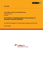 The Influence of Top-Management Characteristics on Corporate Credit Risk Measures