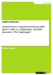 Animal Poetry. Comparison between John Keats's 'Ode to a Nightingale' and John Burnside's 'The Nightingale'