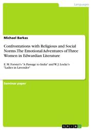Confrontations with Religious and Social Norms. The Emotional Adventures of Three Women in Edwardian Literature - Cover