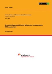 Benachteiligung türkischer Migranten im deutschen Bildungssystem