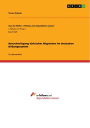 Benachteiligung türkischer Migranten im deutschen Bildungssystem - Cover