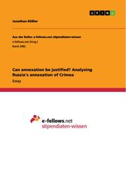 Can annexation be justified? Analysing Russia's annexation of Crimea - Cover