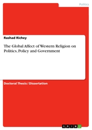 The Global Affect of Western Religion on Politics, Policy and Government
