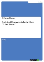 Analysis of Discourses in Leslie Silko's 'Yellow Woman'