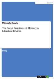 The Social Functions of Memory. A Literature Review