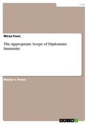 The Appropriate Scope of Diplomatic Immunity