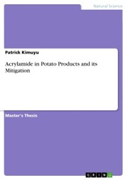 Acrylamide in Potato Products and its Mitigation - Cover