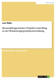 Kennzahlengestütztes Projekt-Controlling in der Windenergieprojektentwicklung - Cover
